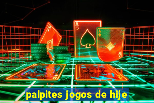 palpites jogos de hije